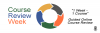 Professional Development Opportunities Course Review Week. One course, One Week.