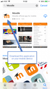 Once you have opened the app store on your device, search for “Moodle.” The app will be described as the “Moodle official app for mobile”