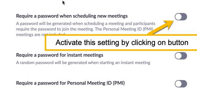 Button to turn on passwords for all meetings