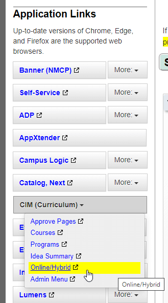 Select CIM (Curriculum) from the Application Links menu and then select Online/Hybrid