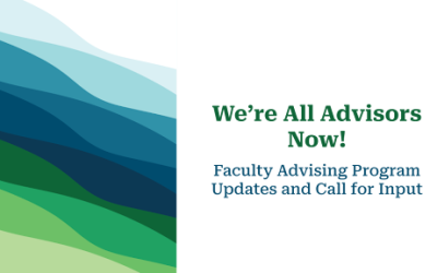 Questions about the new Faculty Advising Program? Read this!