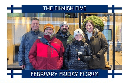Finnish Five Featured at Friday Forum!