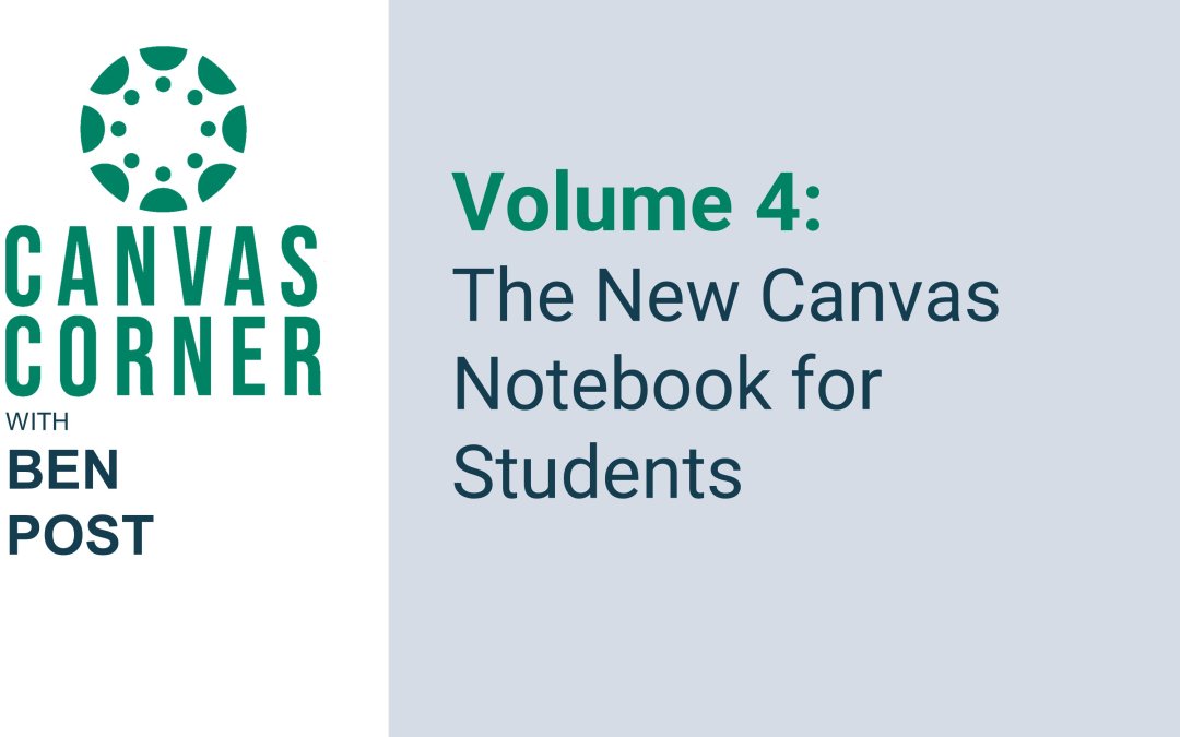 Canvas Corner Volume 4 (Season 3): The New Canvas Notebook for Students