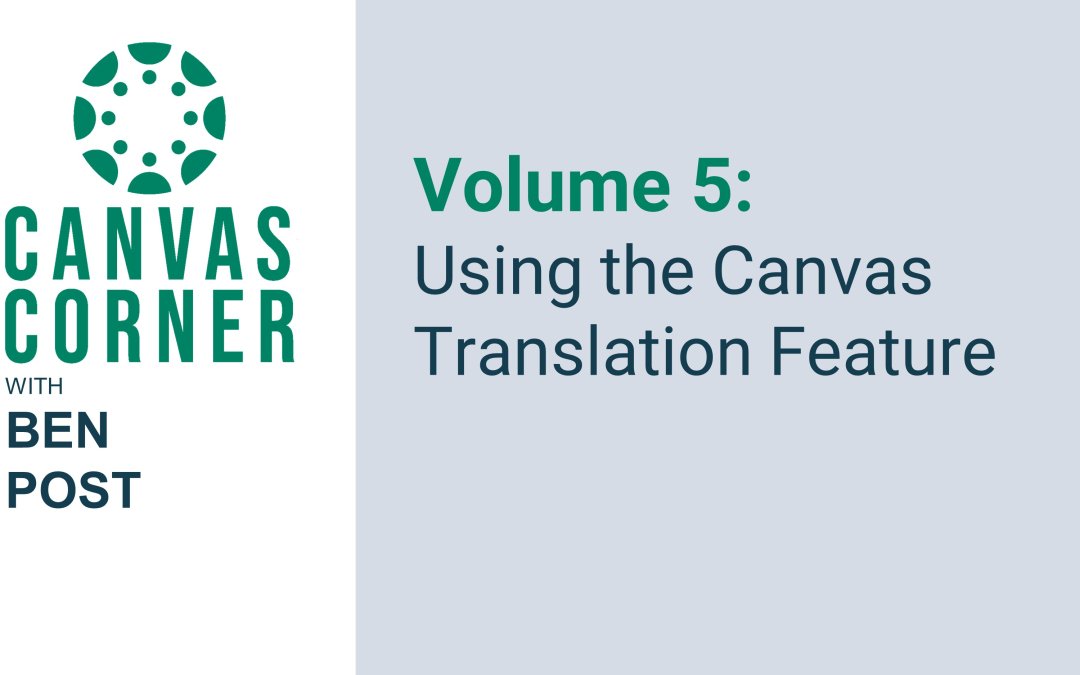 Canvas Corner Volume 5 (Season 3): Using the Canvas Translation Feature